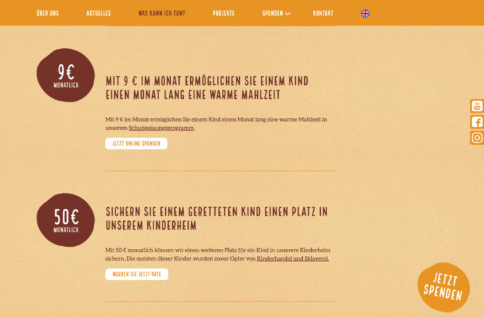 Eine deutschsprachige Spendenseite von Madamfo Ghana bietet zwei Möglichkeiten: 9 € pro Monat für eine warme Mahlzeit für ein Kind oder 50 € pro Monat, um einem geretteten Kind einen Platz in einem Kinderheim zu sichern. Jede Option ist mit einer Schaltfläche "Jetzt Spenden" versehen. Eine deutschsprachige Spendenseite von Madamfo Ghana bietet zwei Möglichkeiten: 9 € pro Monat für eine warme Mahlzeit für ein Kind oder 50 € pro Monat, um einem geretteten Kind einen Platz in einem Kinderheim zu sichern. Jede Option ist mit einer Schaltfläche "Jetzt Spenden" versehen.